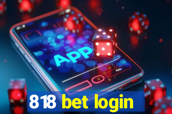 818 bet login